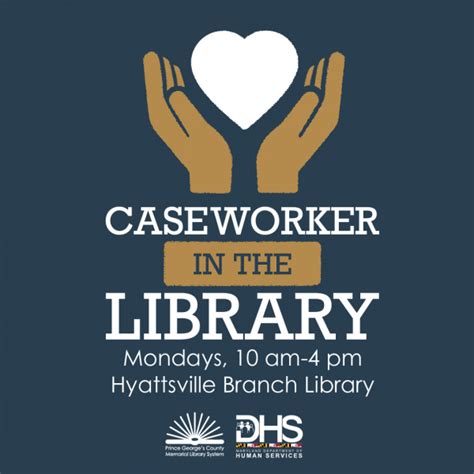 Caseworker In The Library Prince George S County Memorial Library System