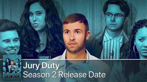 Beware of the Common Mistake in Predicting the Jury Duty Season 2 Release Date